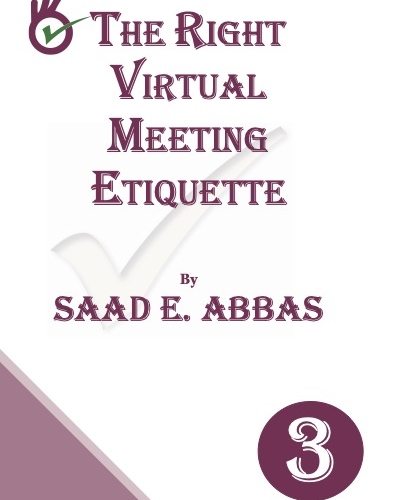 The Right Virtual Meetings Etiquette